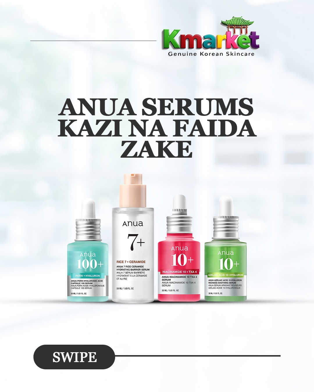 kmarket_tz Facebook ad: Anua serum ipi ndio inakufaa?