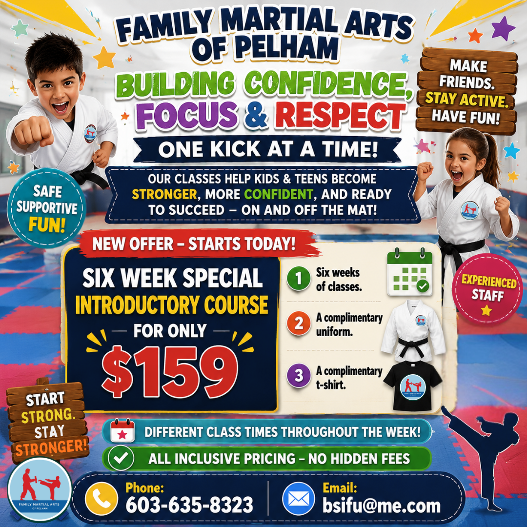 Family Martial Arts of Pelham Facebook ad: Stronger Focus. More Confidence. Better Behavior.