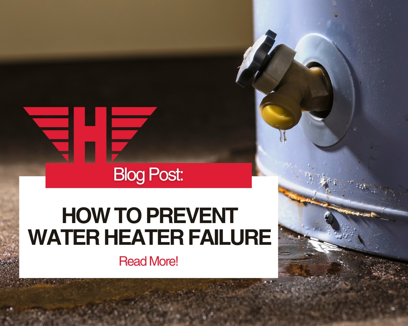 Harker Heating & Cooling Facebook ad: How to Prevent Water Heater Failure | Harker Heating &…