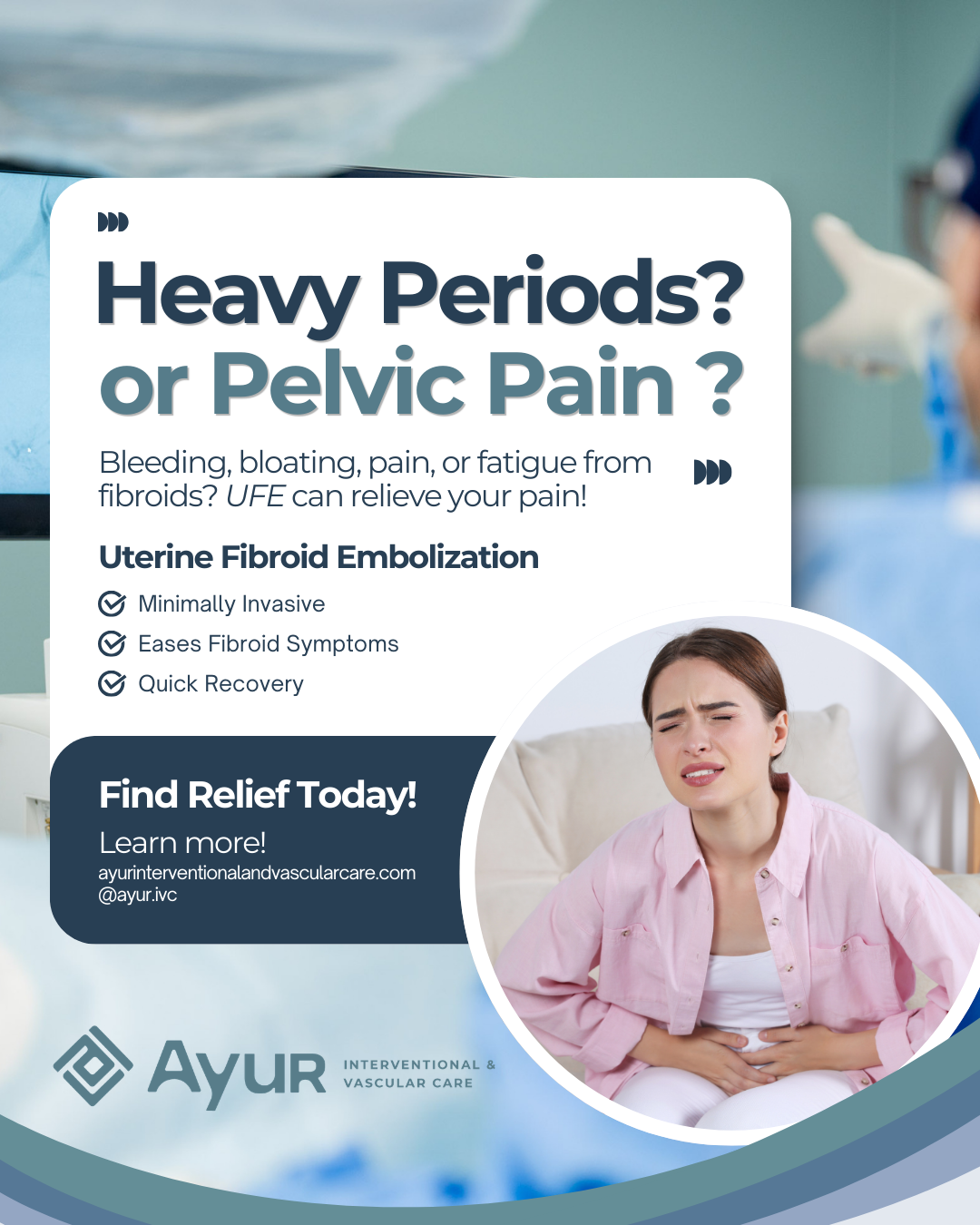 Ayur Interventional & Vascular Care Facebook ad: Fibroids? You Don't Need a Hysterectomy