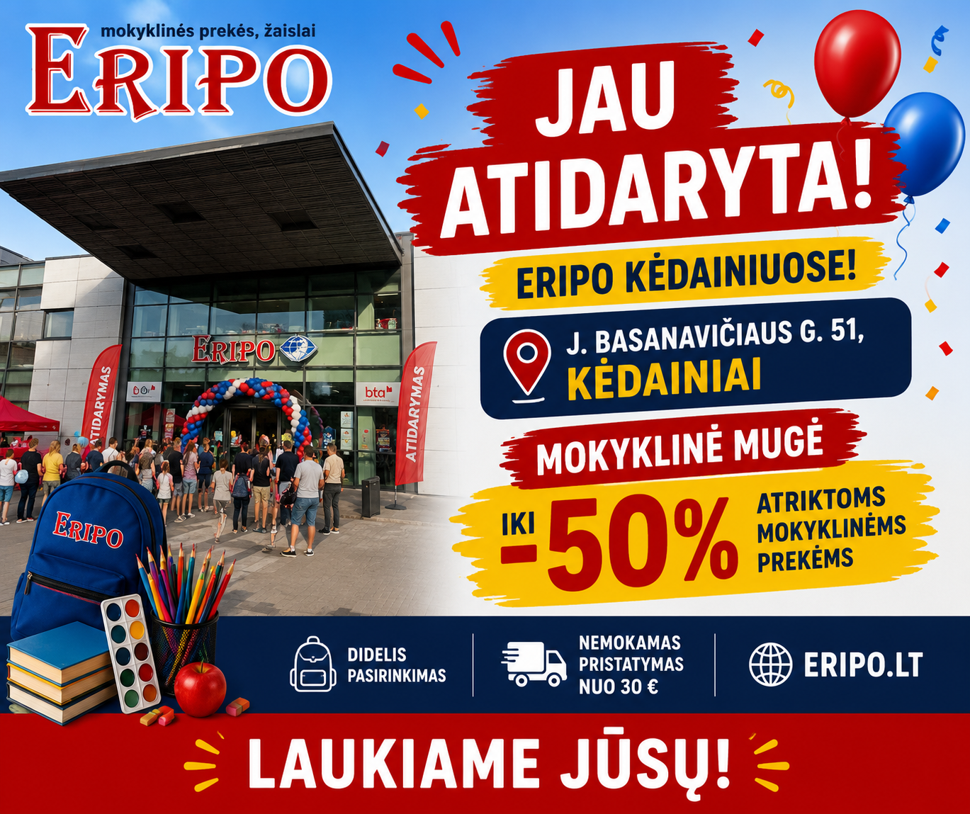 Eripo - mokyklinės prekės, žaislai Facebook ad: ERIPO Kėdainiuose jau atidaryta!