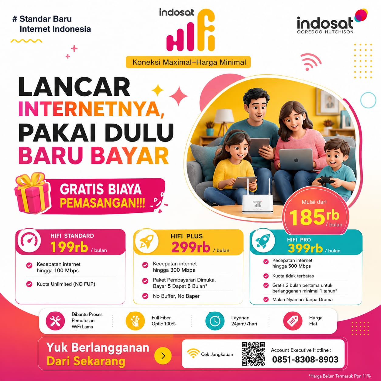 Pakai Dulu Baru Bayar Facebook ad: PROMO PASANG WIFI INDOSAT