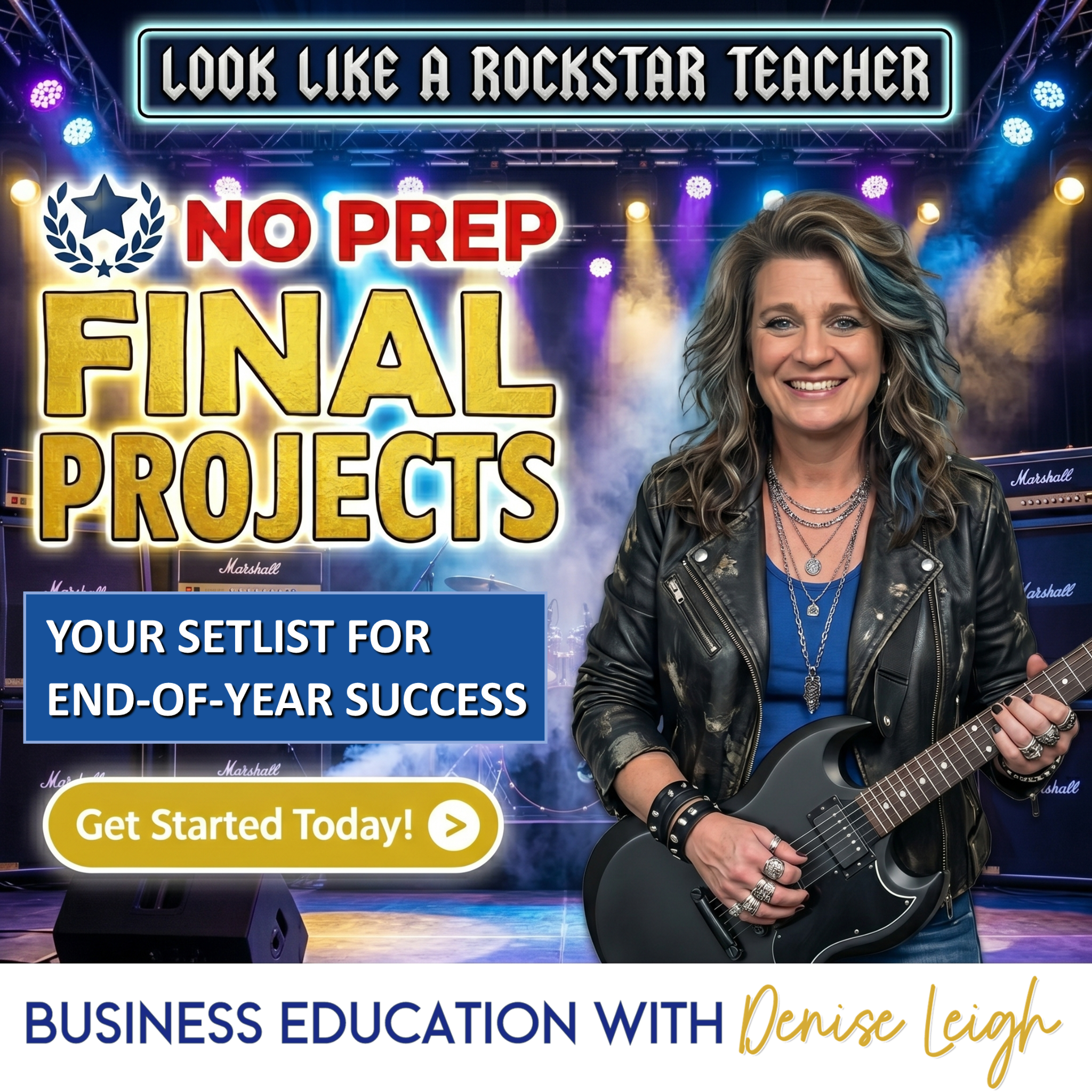 Business Education with Denise Leigh Facebook ad: Look like a rockstar teacher-without the extra prep