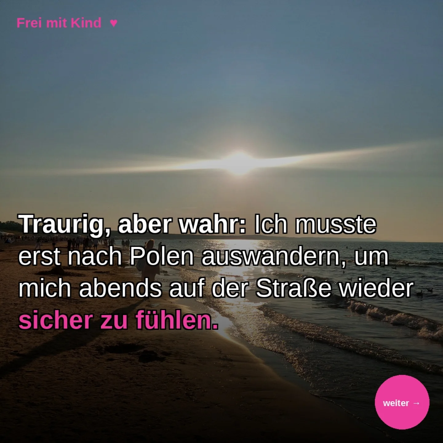 Frei mit Kind Facebook ad: In Polen kannst du als Frau mitten in…