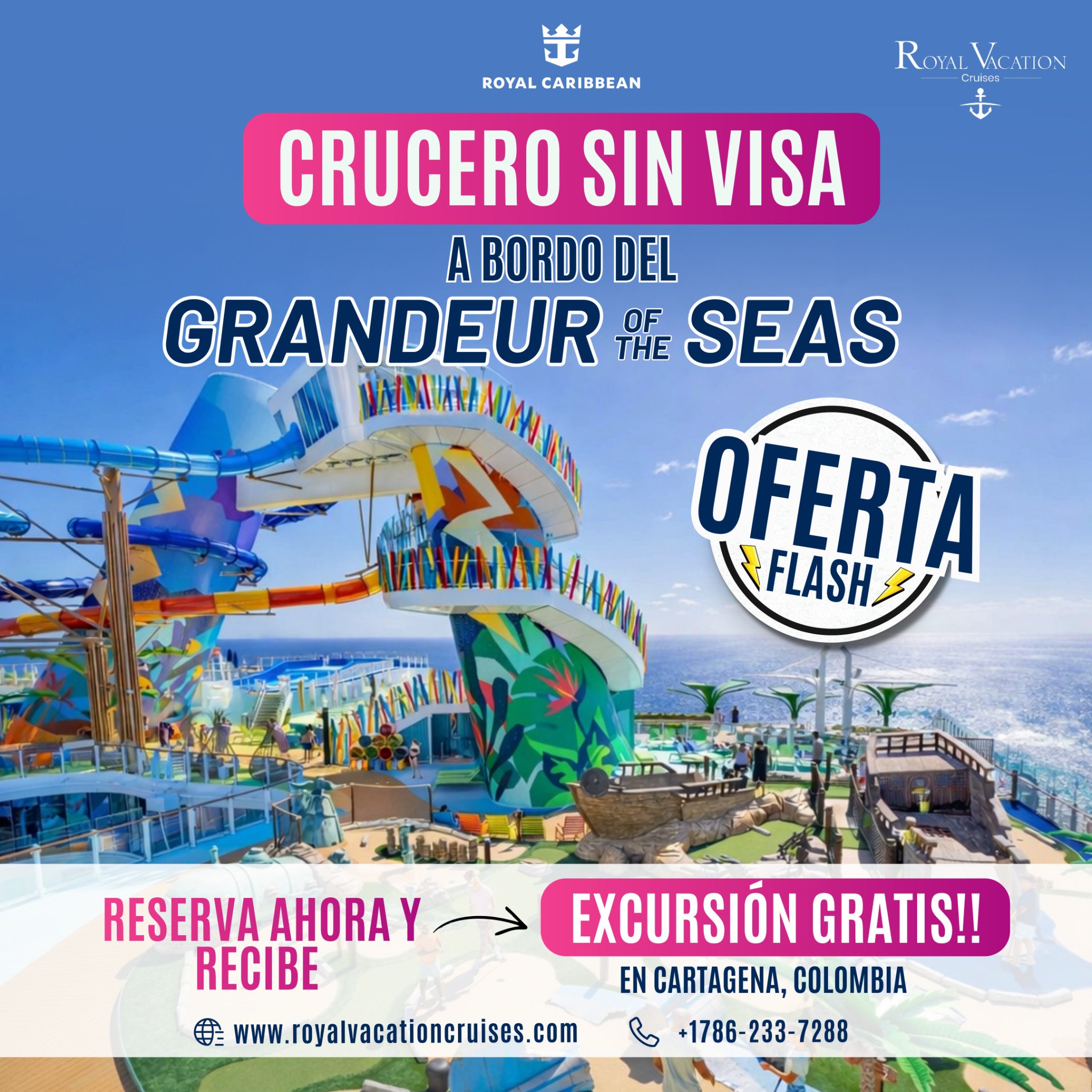 Royal Vacation Cruises Facebook ad: Crucero SIN VISA + Excursión Gratis
