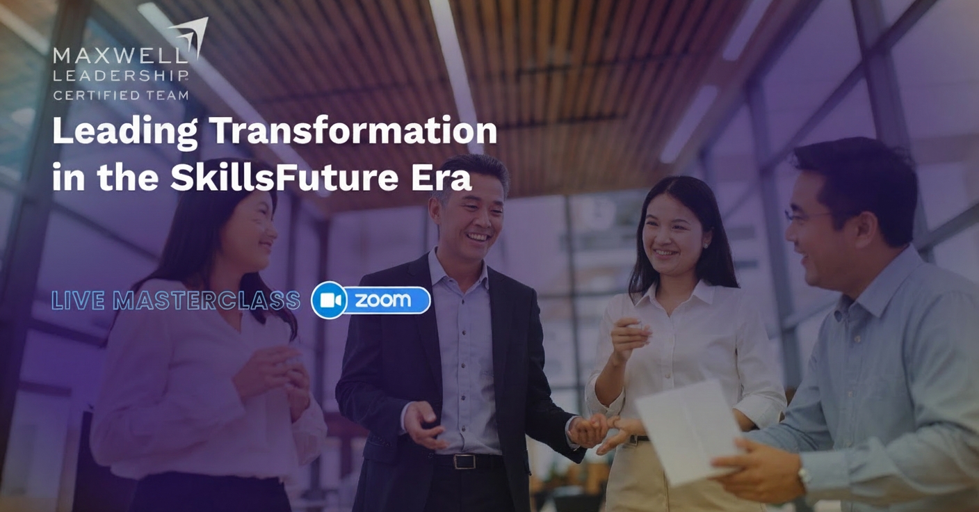 Maxwell Leadership Asia Facebook ad: Lead in the SkillsFuture Era - Build Your Leadership…