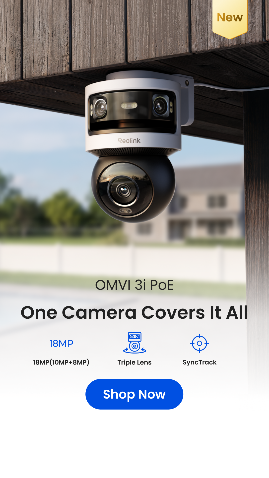 Reolink Facebook ad: OMVI 3i: Triple-Lens Coverage