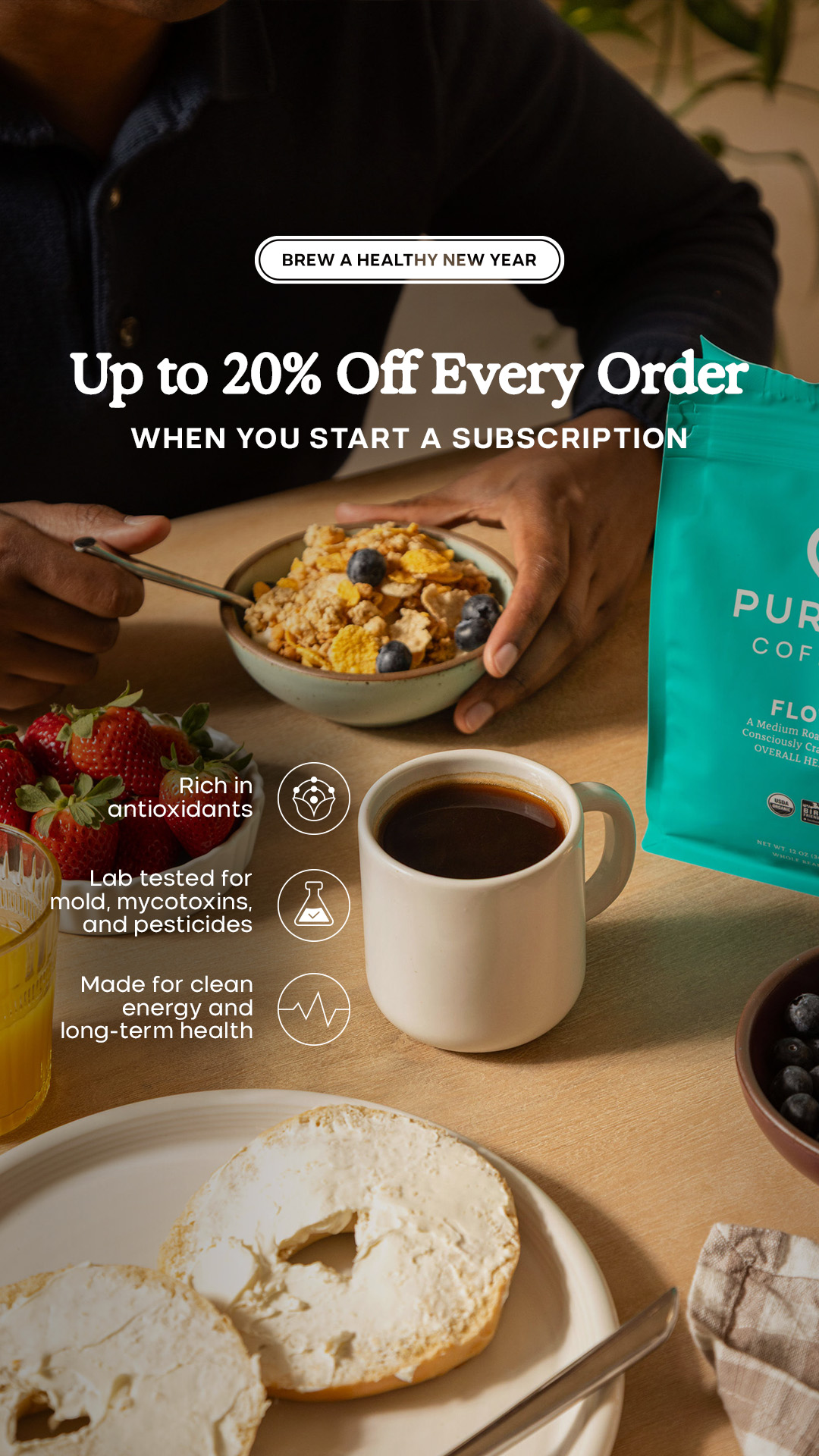 Purity Coffee Facebook ad: Up to 20% Off Every Order When You Subscribe