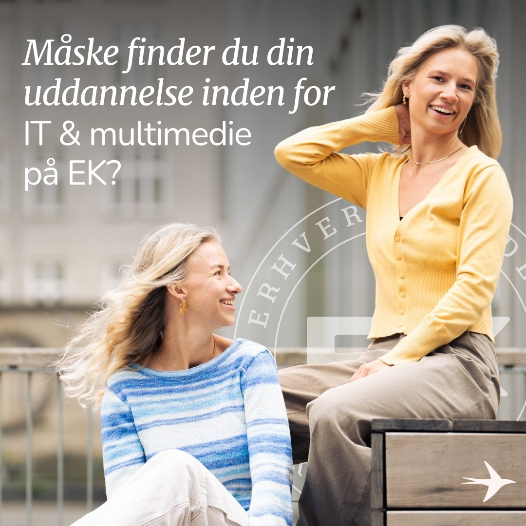 Erhvervsakademi København Facebook ad: Kickstart din fremtid inden for IT og multimedie.
