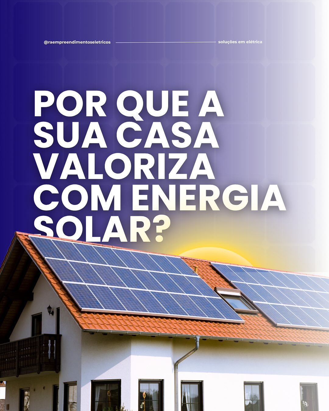 raempreendimentoseletricos Facebook ad: Porque investir em Energia Solar?