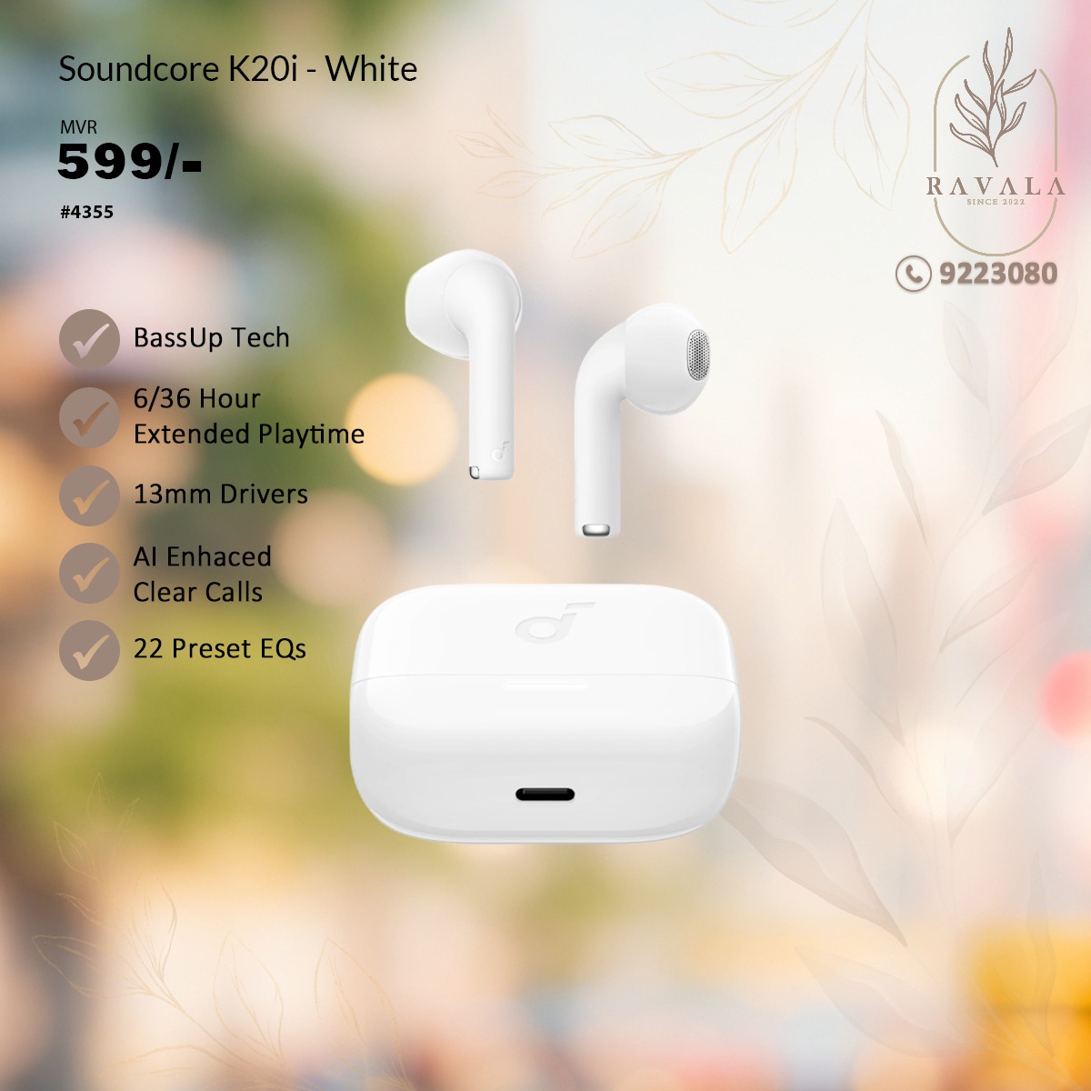 Ravala Facebook ad: SOUNDCORE K20I - WHITE = MVR 599/