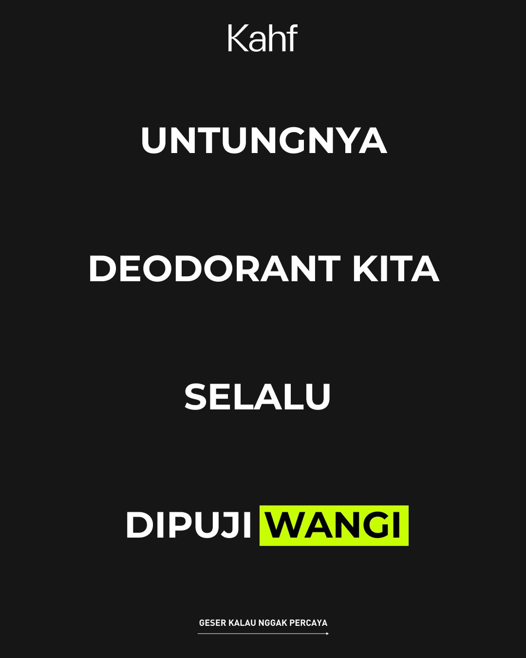 Kahf Everyday Facebook ad: Wangi itu BONUS!
