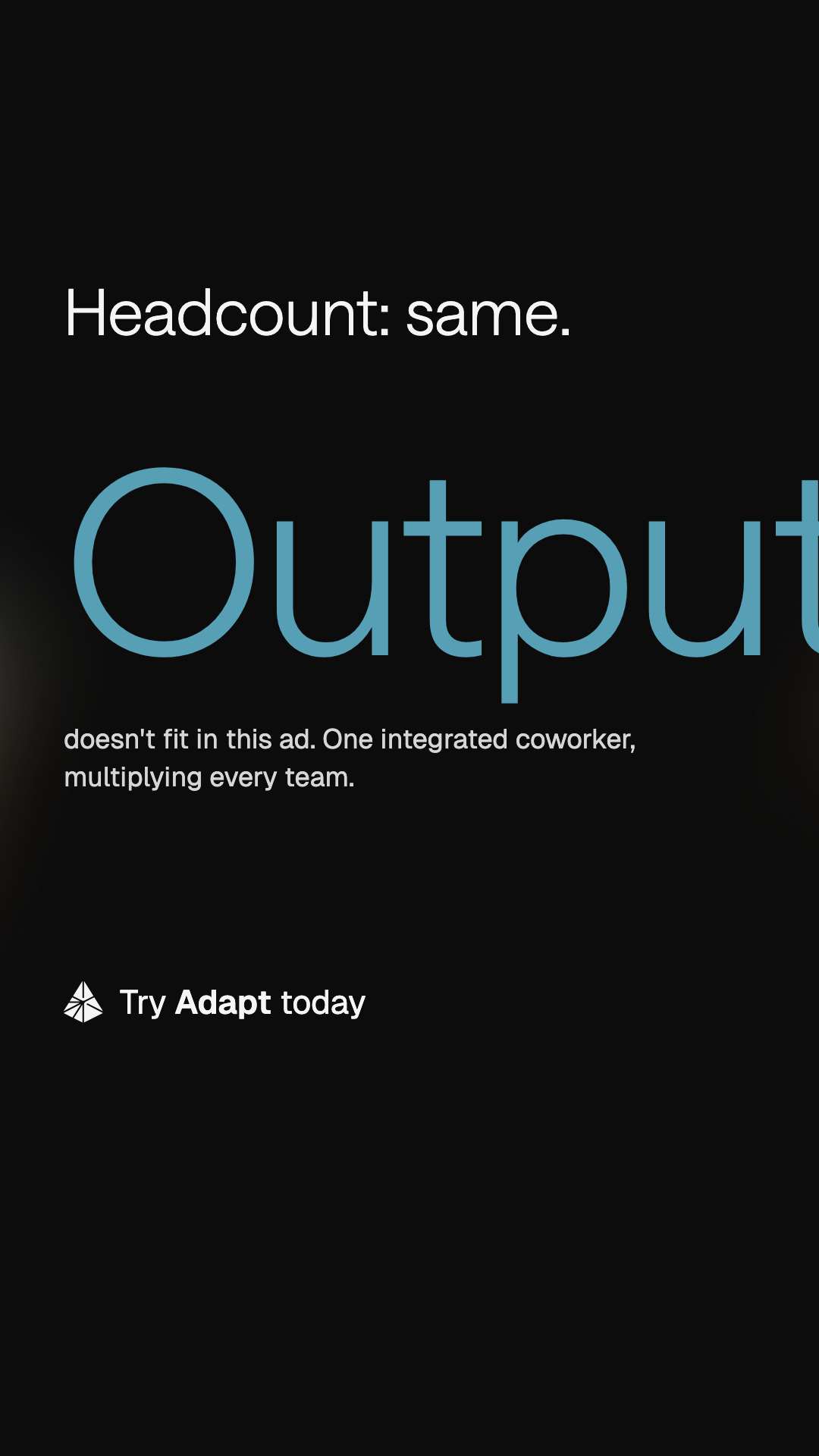 Adapt.com Facebook ad: Same headcount. More output.