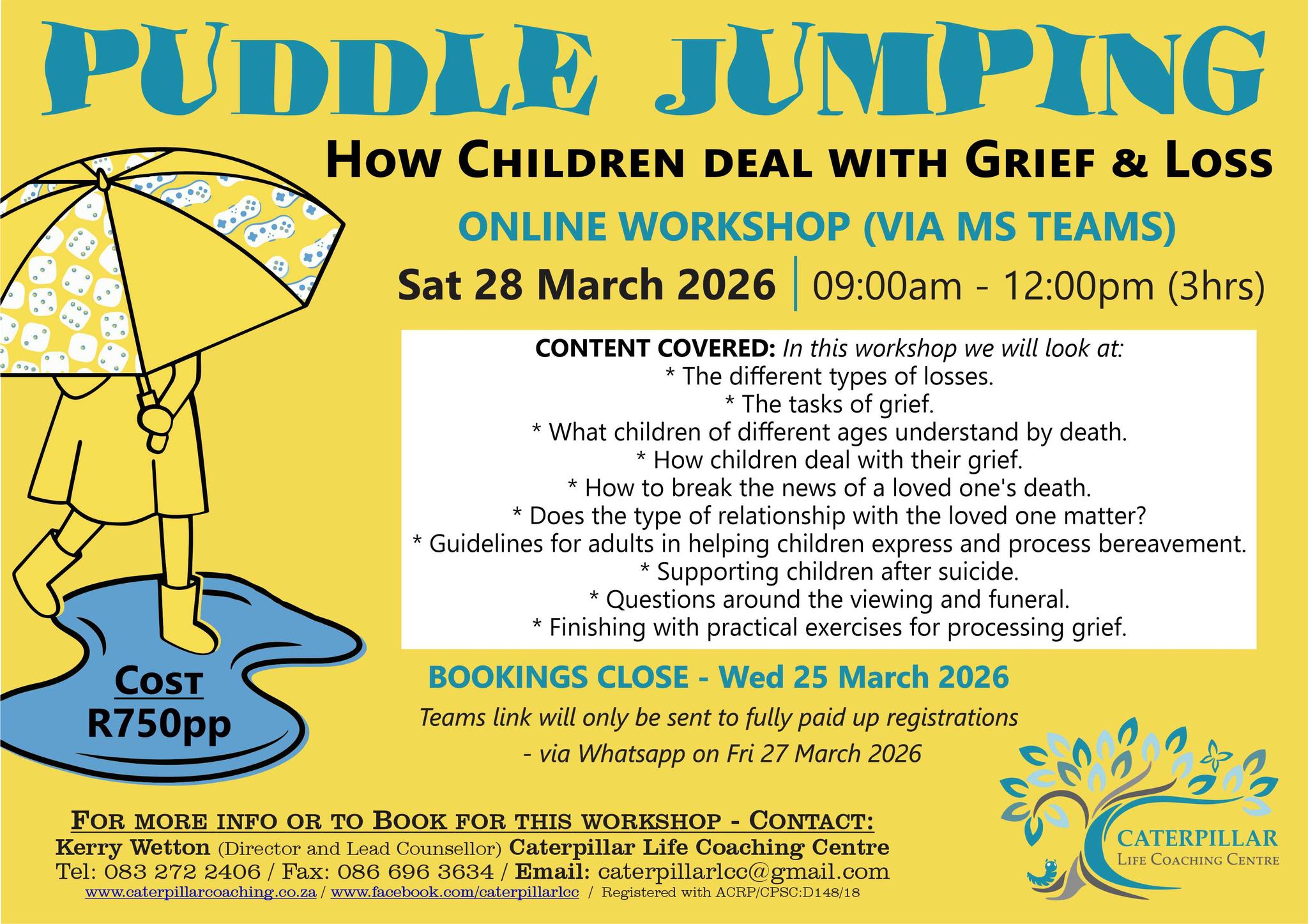 Caterpillar Life Coaching Centre Facebook ad: PUDDLE JUMPING - How children deal with grief and loss