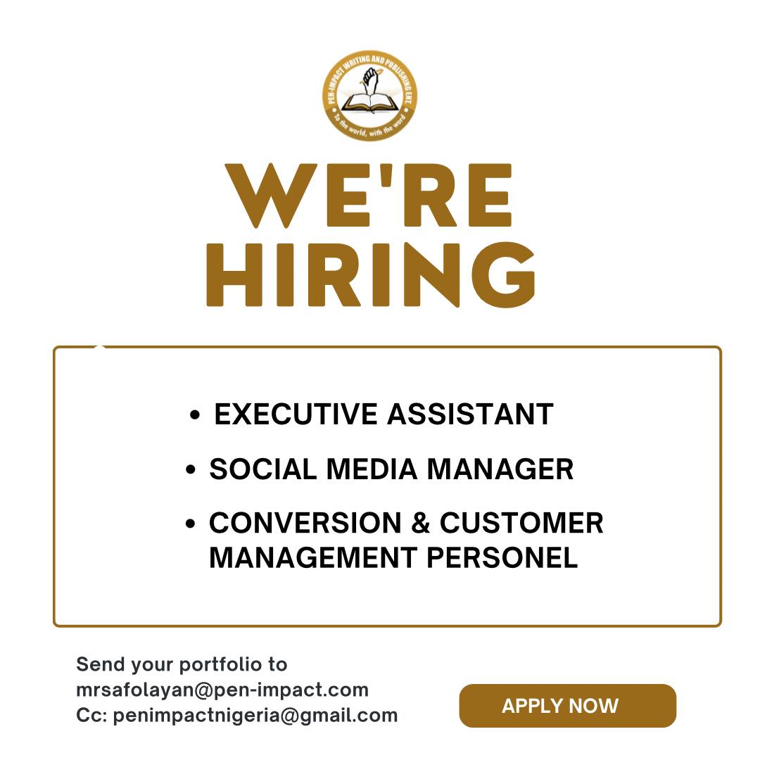 Pen-Impact Writing & Publishing Ent. Facebook ad: JOB VACANCY ANNOUNCEMENT (ABUJA-BASED APPLICANTS ONLY)