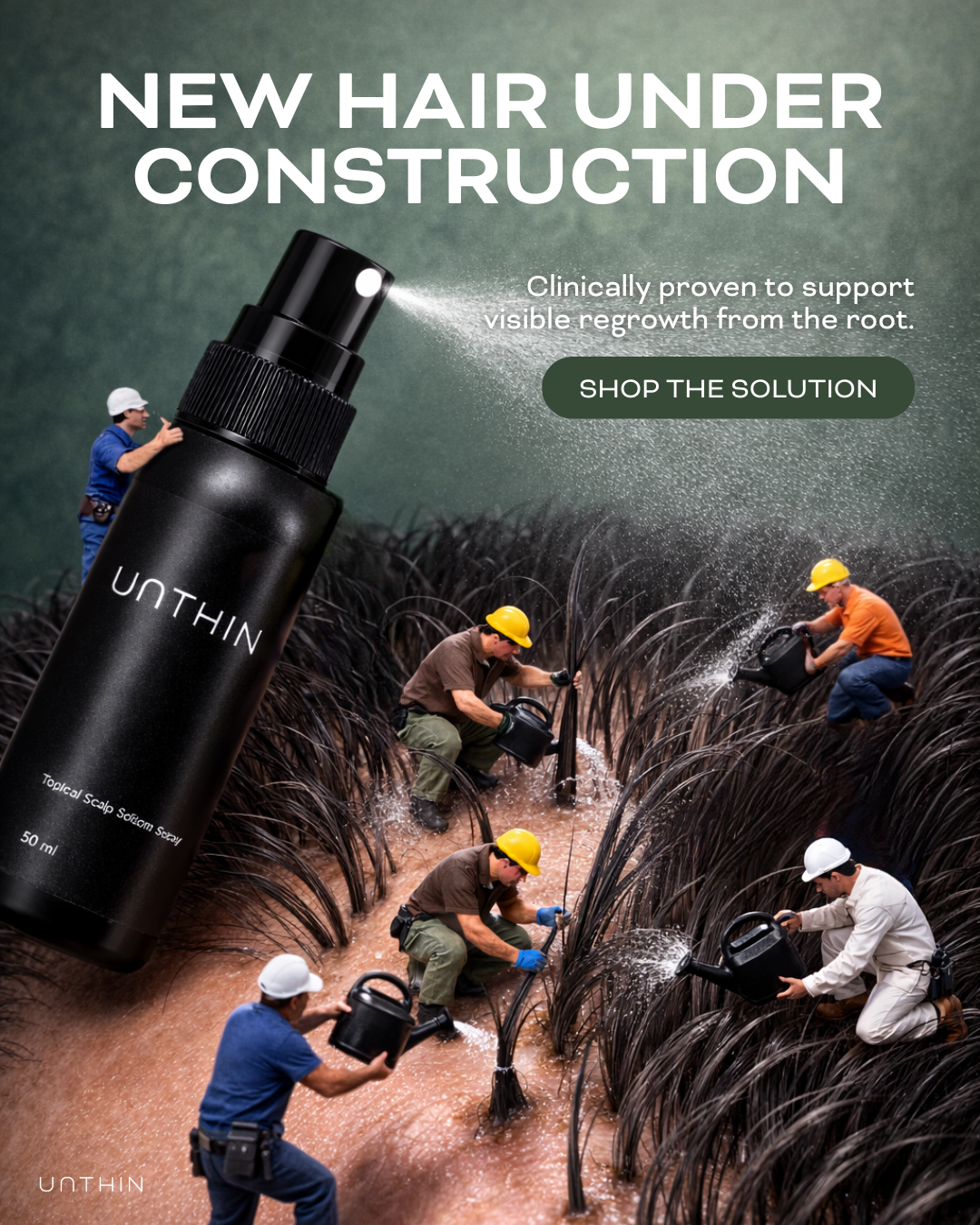 Unthin Hair - Hair Regrowth Serum Facebook ad: UNTHIN - Clinically Proven Hair Loss Solution For Men