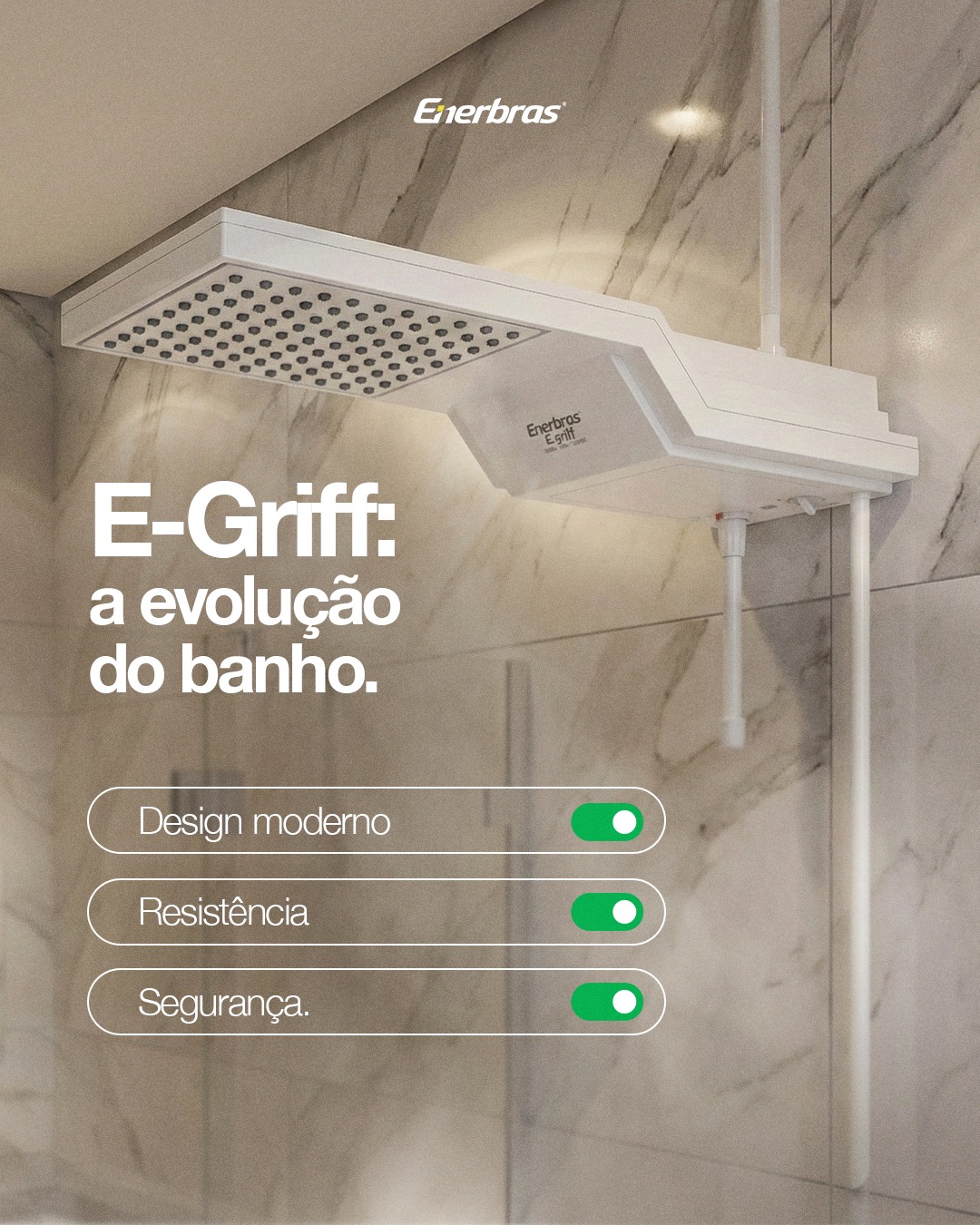Enerbras Materiais Elétricos Facebook ad: Banho bom é aquele que entrega potência, segurança…
