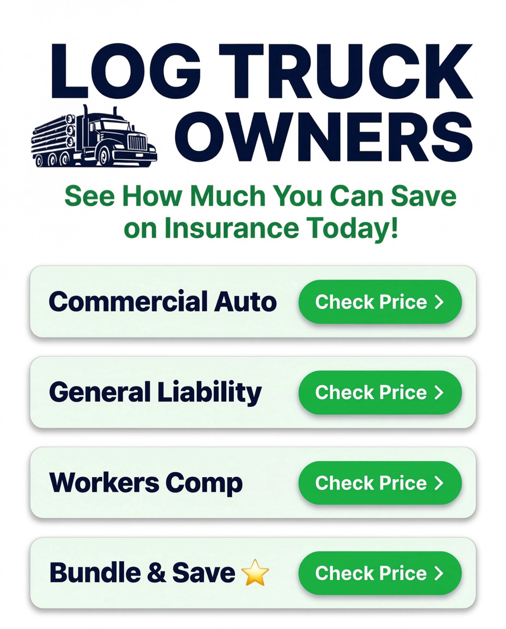 Get Quotes Instantly Facebook ad: Log Truck Owners:: Stop Overpaying on Commercial Insurance