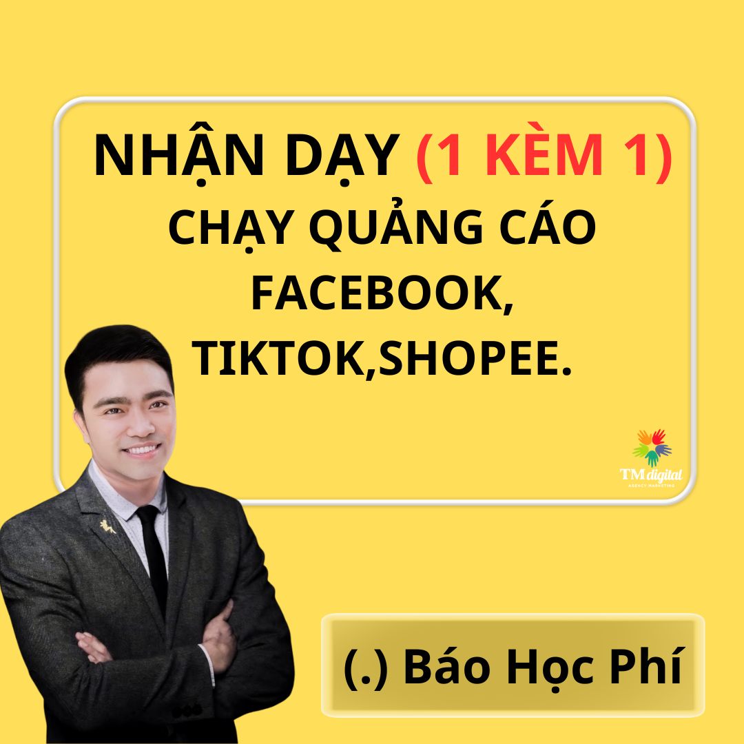 Chuyên Dạy Chạy Quảng Cáo FB/Tiktok 1 Kèm 1 Khu Vực Hồ Chí Minh Facebook ad: *KHÓA HỌC CHẠY QUẢNG CÁO (1 KÈM 1)Trực…