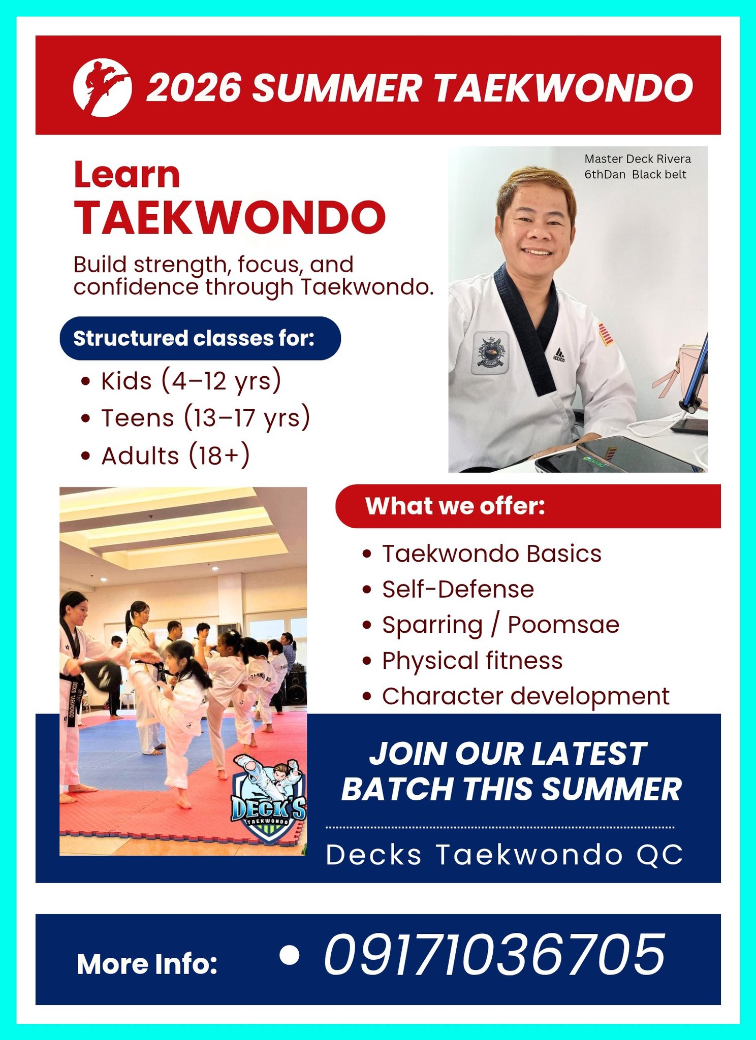 Decks Taekwondo - Quezon City Facebook ad: Join DECKS TAEKWONDO SUMMER PROGRAM, kicking off this…