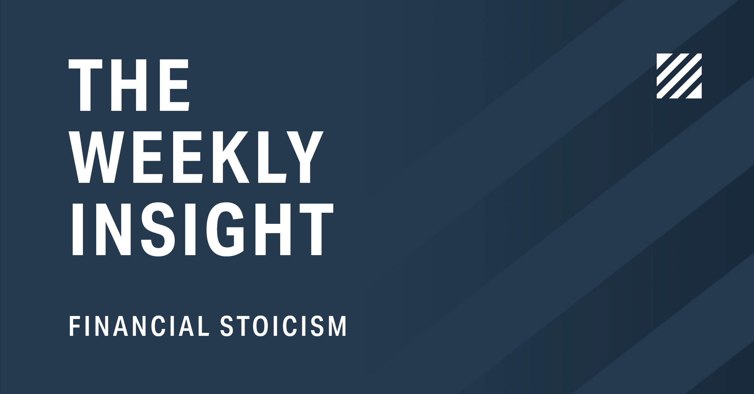 Insight Wealth Group Facebook ad: The Weekly Insight: Financial Stoicism - Insight Wealth…