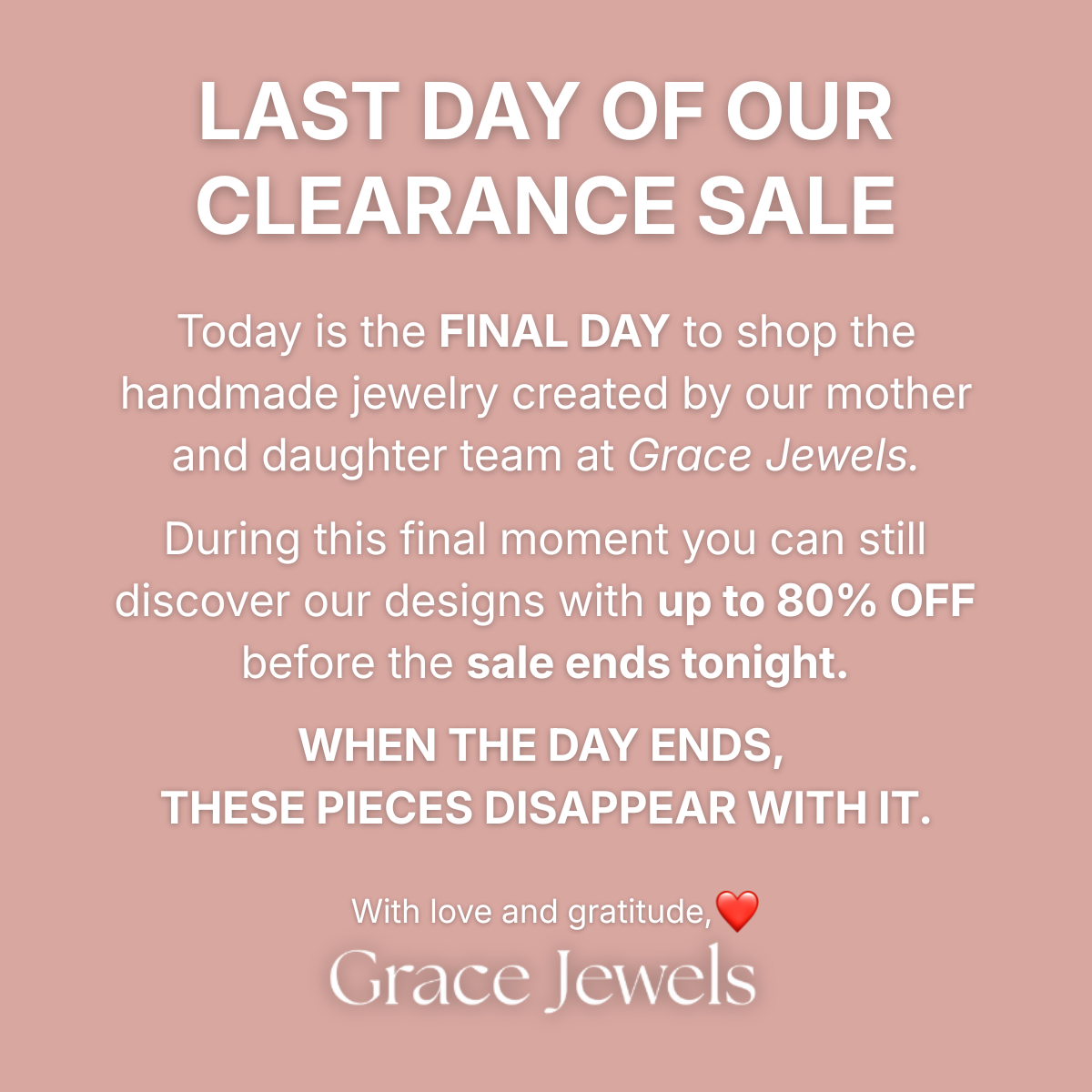 Charlotte & Grace Jewels Facebook ad: The Closing Chapter: Grace Jewels Clearance Sale, Up to…