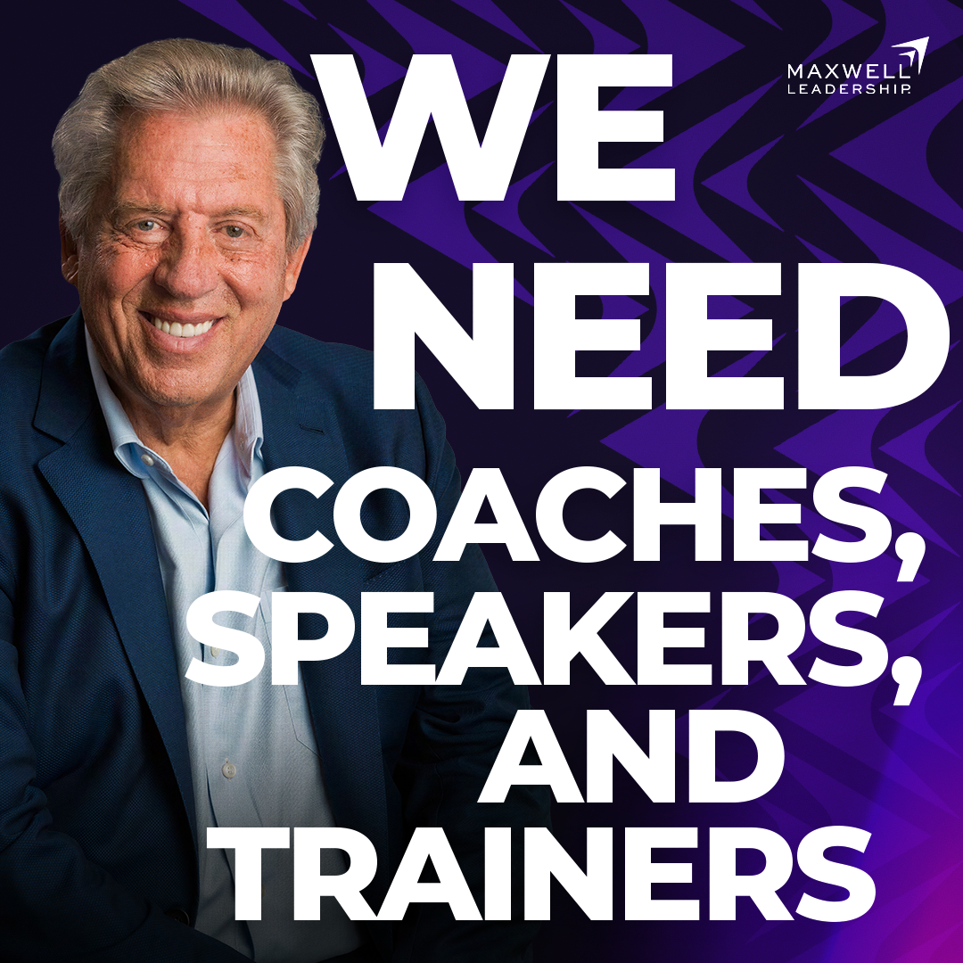 Maxwell Leadership Facebook ad: If you are a coach or a speaker. We need you!