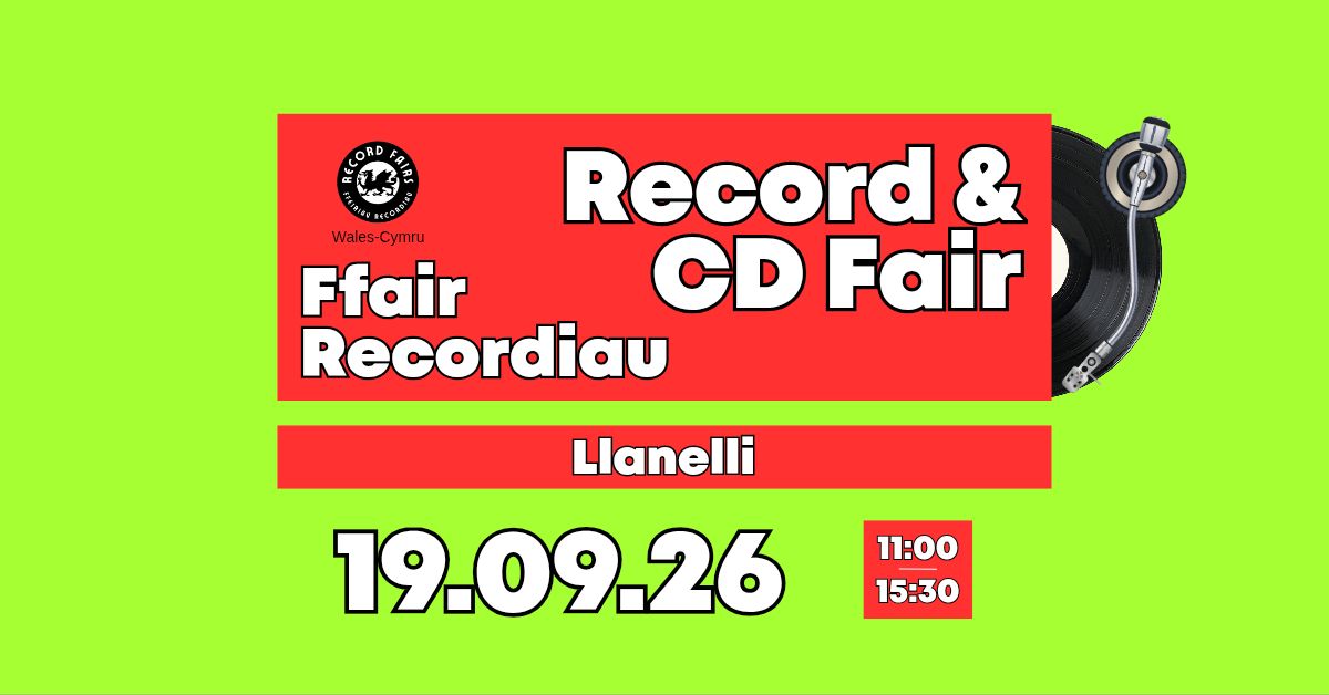 Record Fairs Wales/Cymru Facebook ad: Llanelli Record & CD Fair | Ffair Recordiau Llanelli