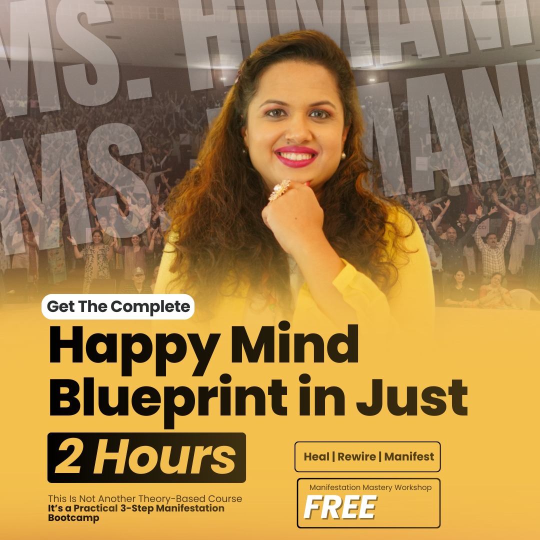 Himani's Happiness Hub Facebook ad: Manifestation Is Not Magic, It’s a Method (Learn the…
