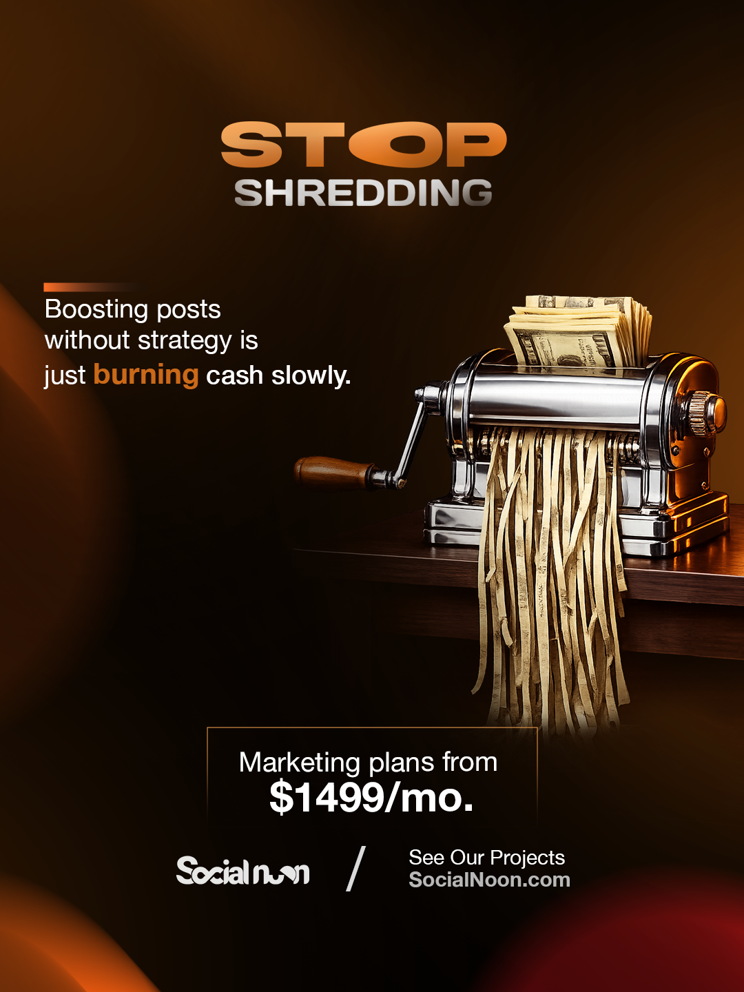 Social Noon Facebook ad: Stop Shredding Money