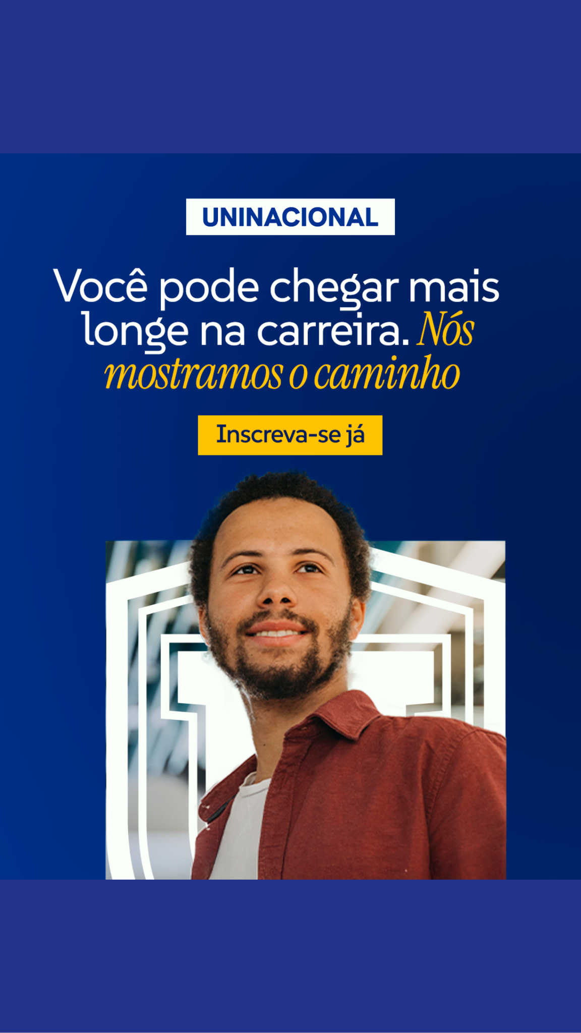 Uninacional Facebook ad: Você pode chegar mais longe!