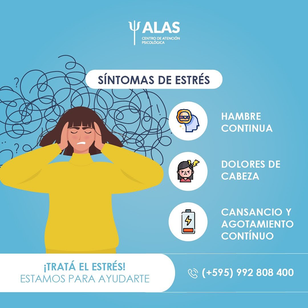 Centro de Atención Psicológica ALAS Facebook ad: El estrés puede manifestarse de muchas formas: hambre…