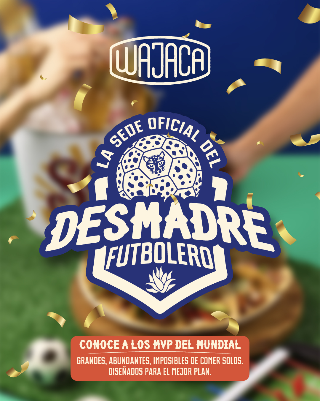 Wajaca Facebook ad: ¡Se armó el desmadre futbolero en Wajaca!