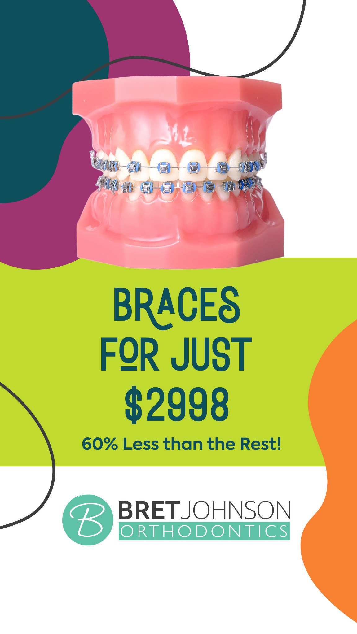 Bret Johnson Orthodontics Facebook ad