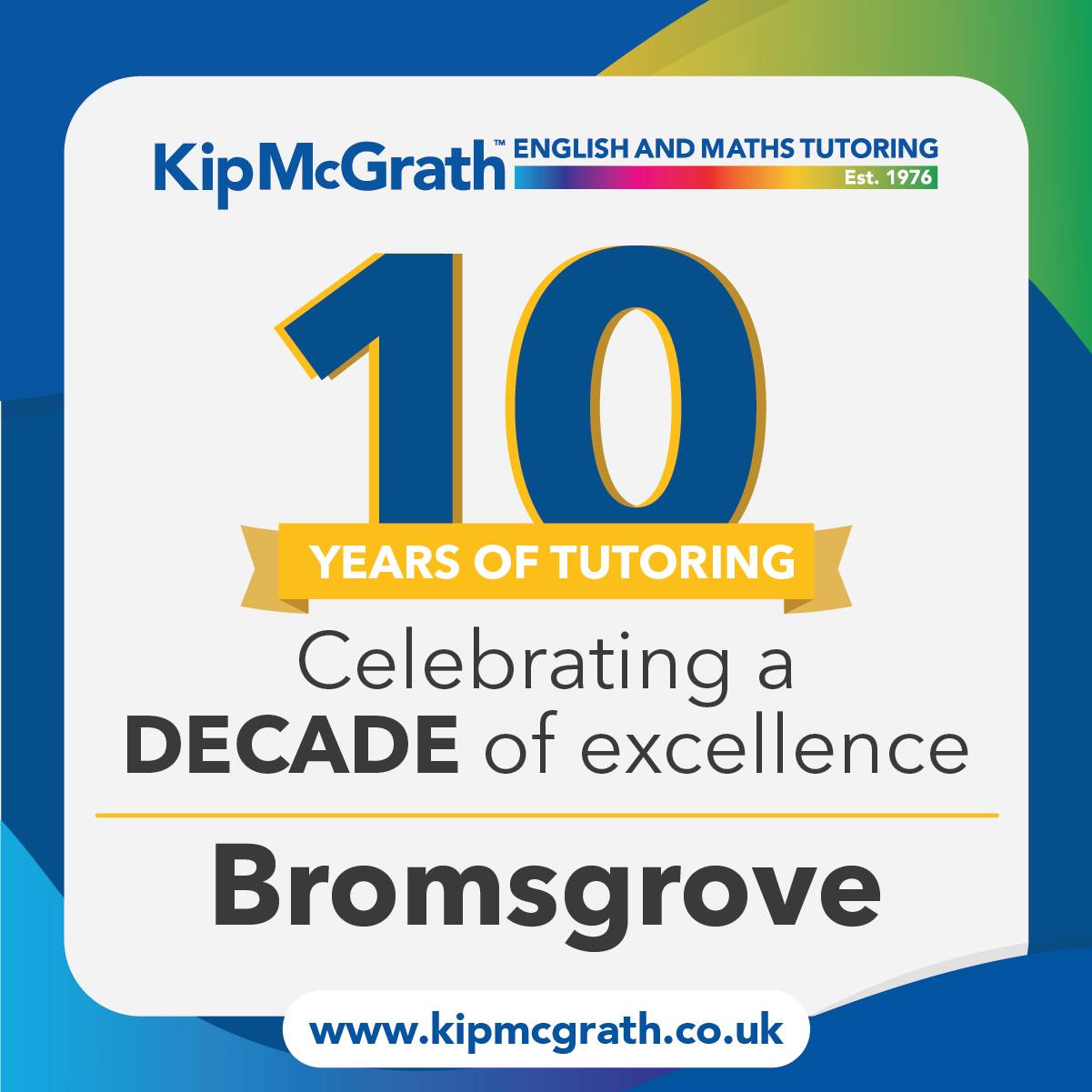 Kip McGrath Bromsgrove Tutoring Facebook ad: Kip McGrath Bromsgrove English and Maths Tutoring