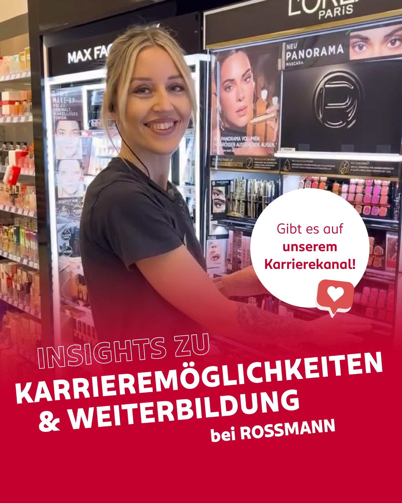Rossmann Karriere Facebook ad: Wir erzählen echte Geschichten aus unserem Arbeitsalltag.