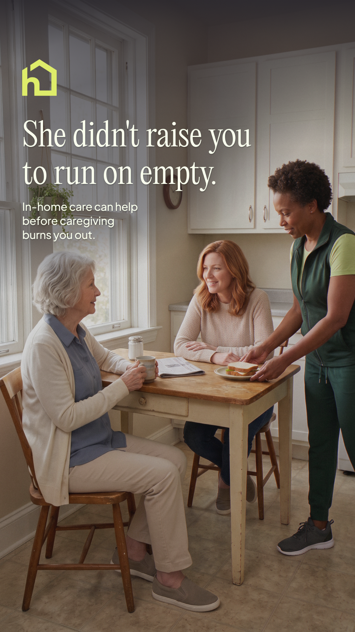 Home Instead Facebook ad: She didn't raise you to run on empty.