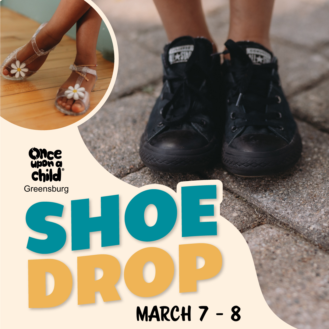 Once Upon A Child-Greensburg, PA Facebook ad: New Shoe Drop Fresh kids’ shoes are hitting…