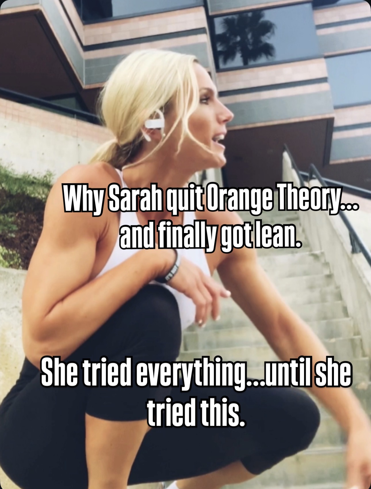 Amy Jo Fitness Facebook ad: Sarah didn’t quit OrangeTheory because she hated it.