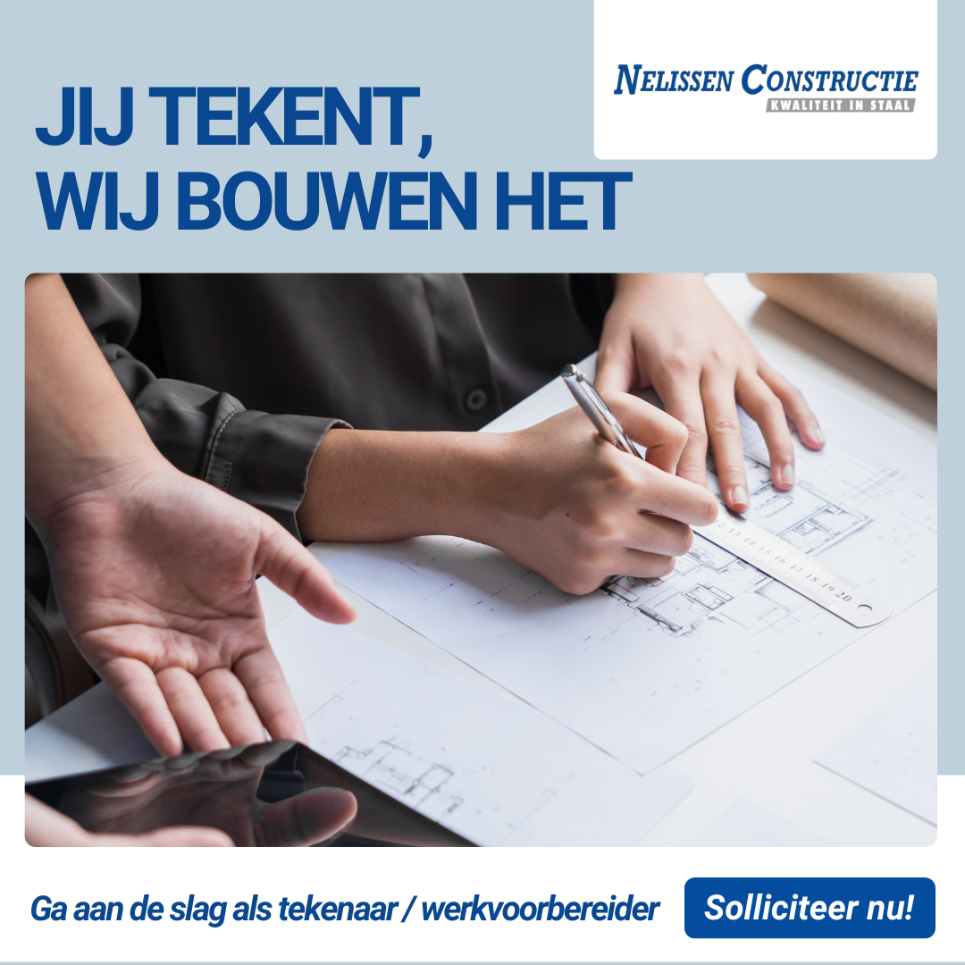 Nelissen Constructie Facebook ad: Aan de slag bij Nelissen Contructies