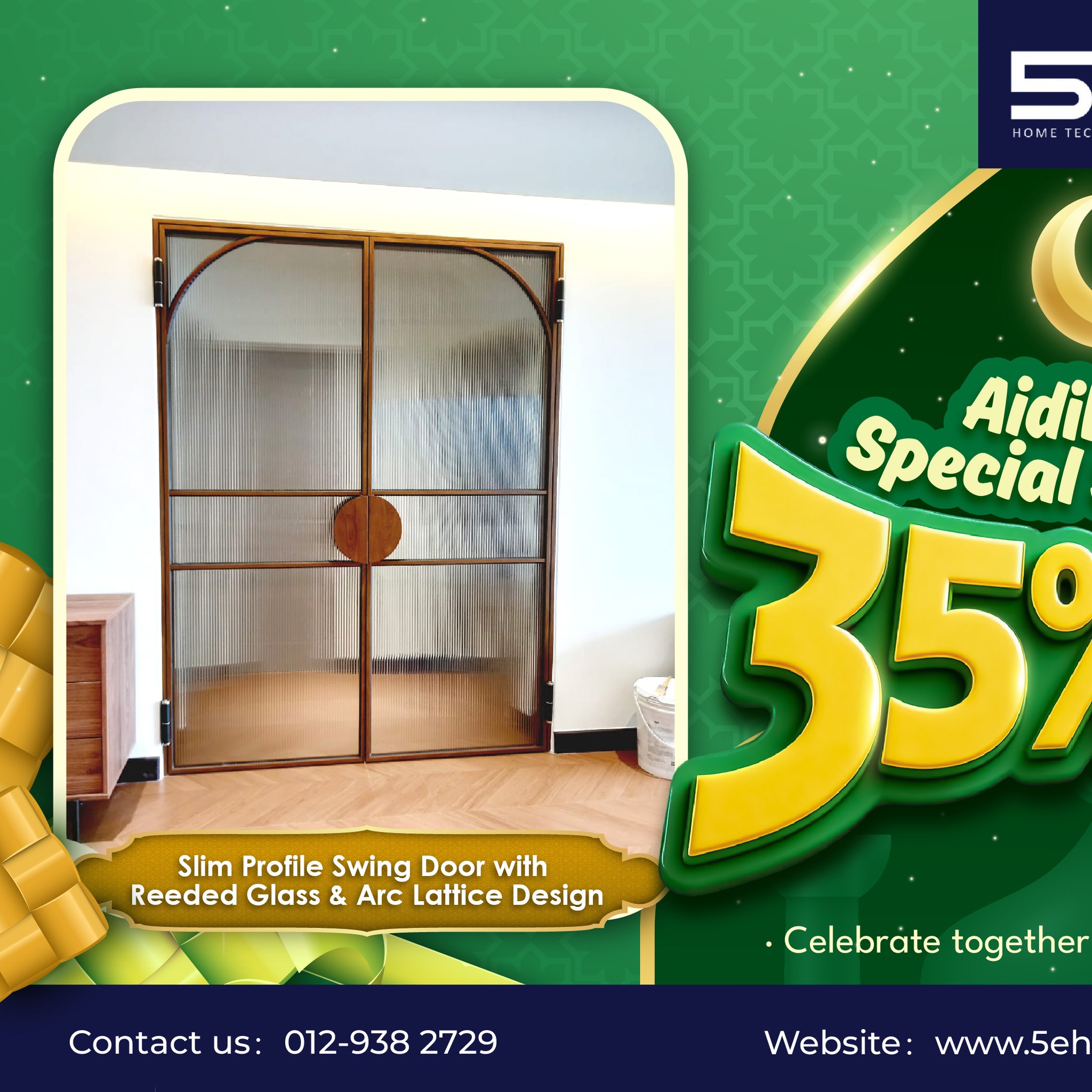 5E Home Technology - Aluminum Doors and Windows Facebook ad: Celebrate Raya with Style, 5E Aidilfitri Special Savings!