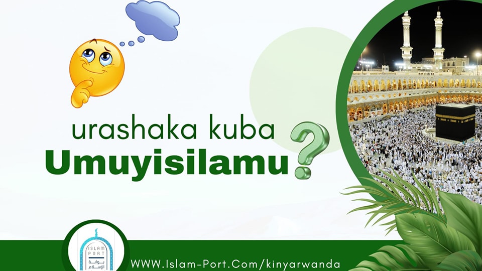 Islam - port- kinyarwanda Facebook ad: Urashaka kuba Umuyisilamu cyangwa kumenya byinshi…