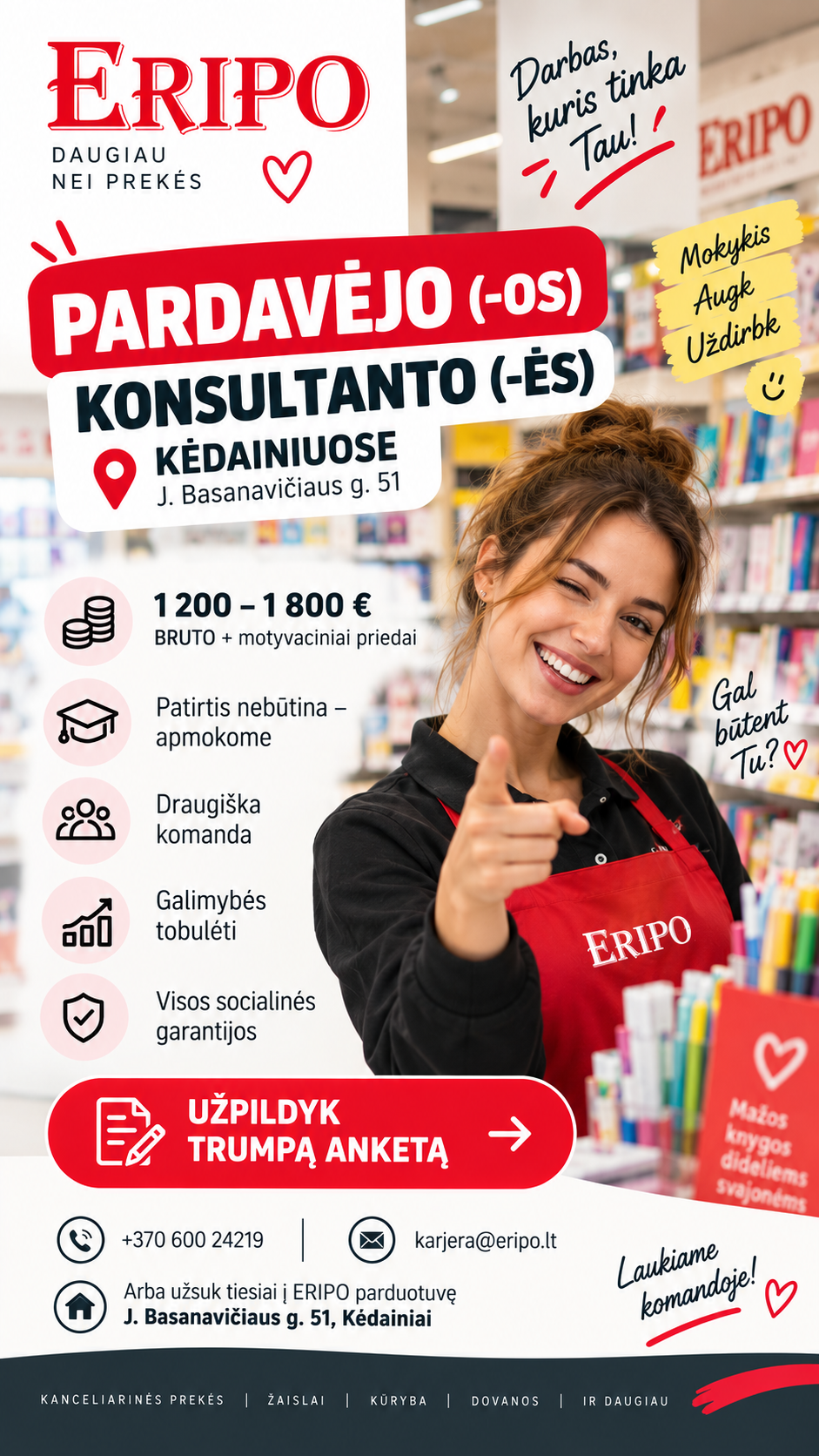 Eripo - mokyklinės prekės, žaislai Facebook ad: Darbas ERIPO Kėdainiuose Iki 1800 €