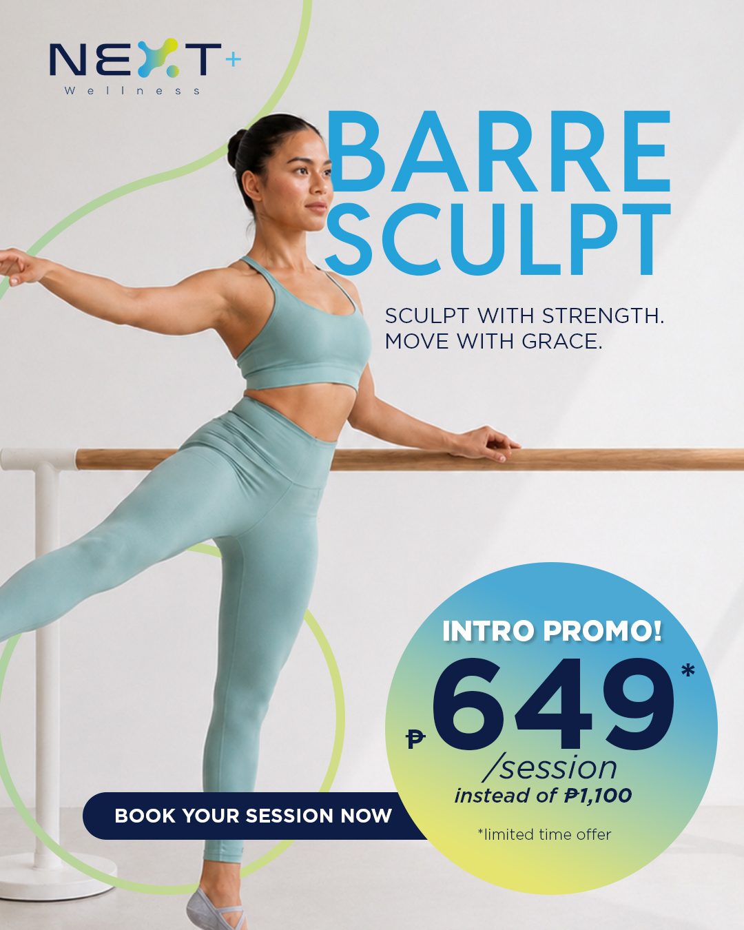 Next+ Wellness Facebook ad: Sculpt With Strength. Move With Grace. | P649 Session