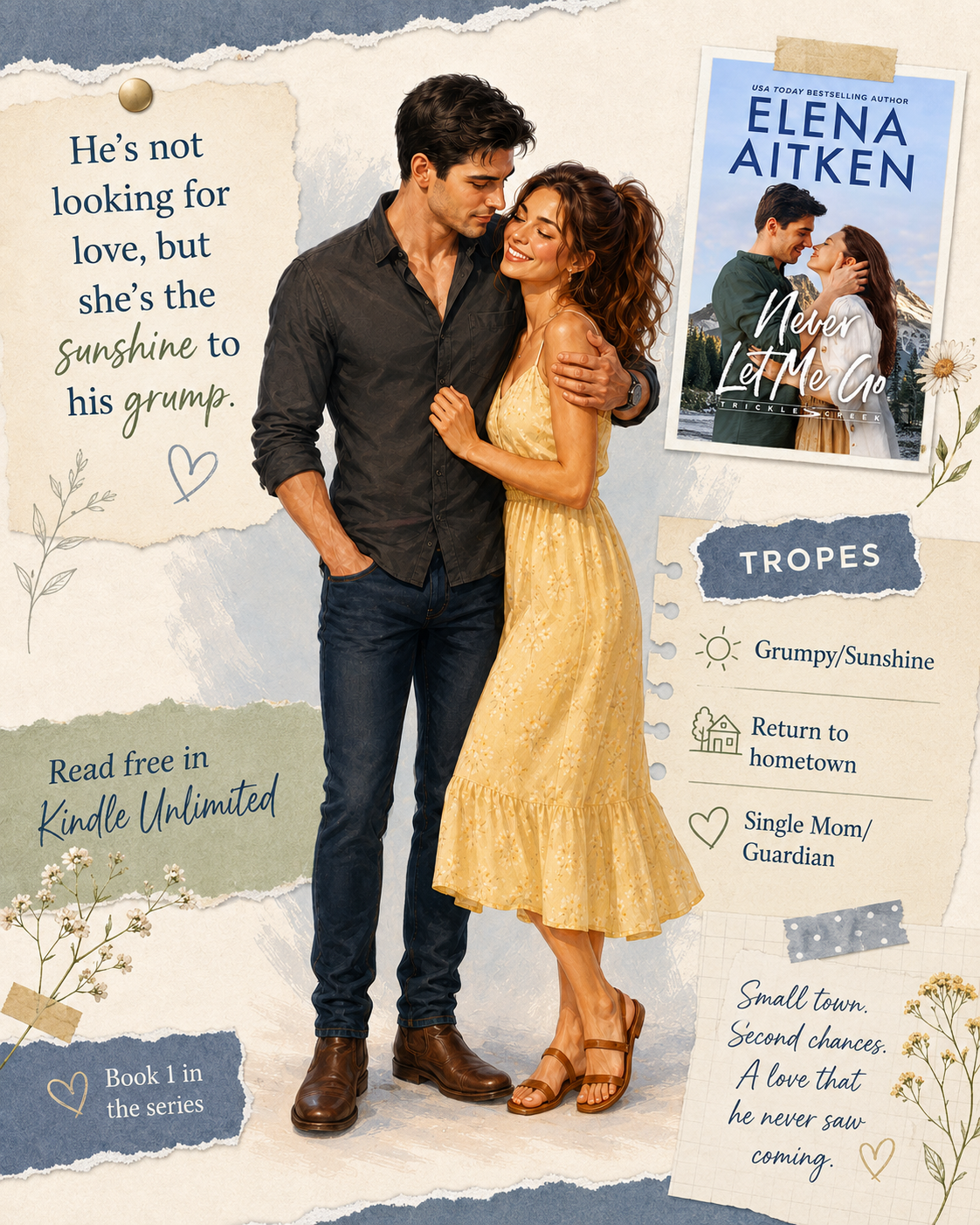 Elena Aitken Author Facebook ad: Never Let Me Go: A Best Friend's Brother Small Town…