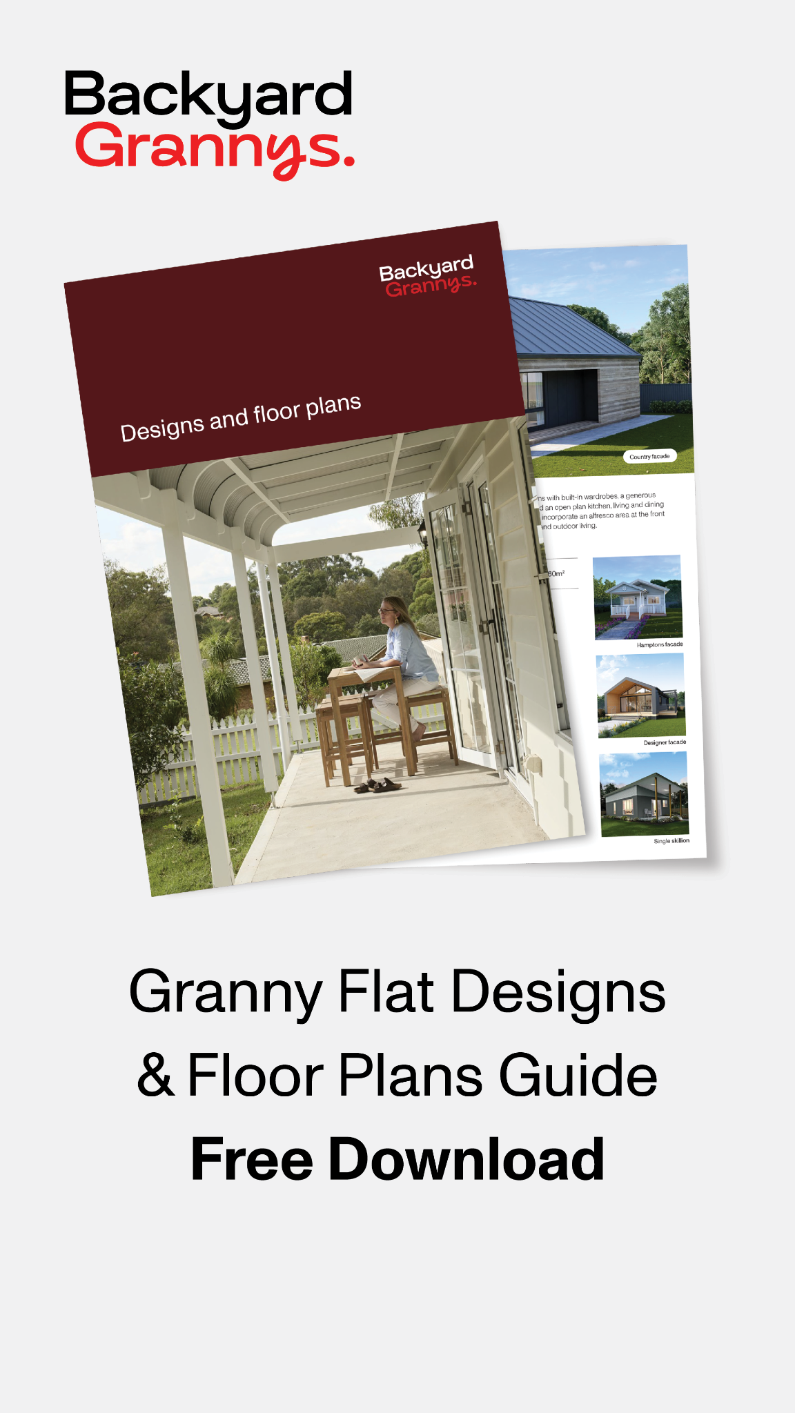 Backyard Grannys Facebook ad: Download our full range of granny flat designs