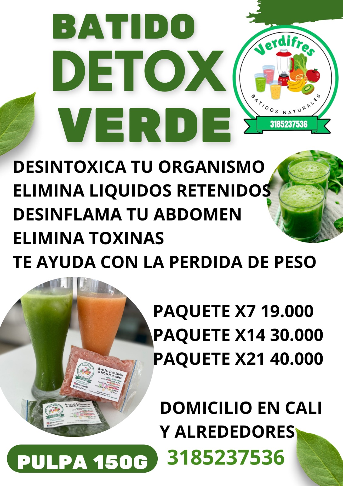 VerdiFres Facebook ad: Transforma tu cuerpo en 7 días con batidos verdes Verdifres
