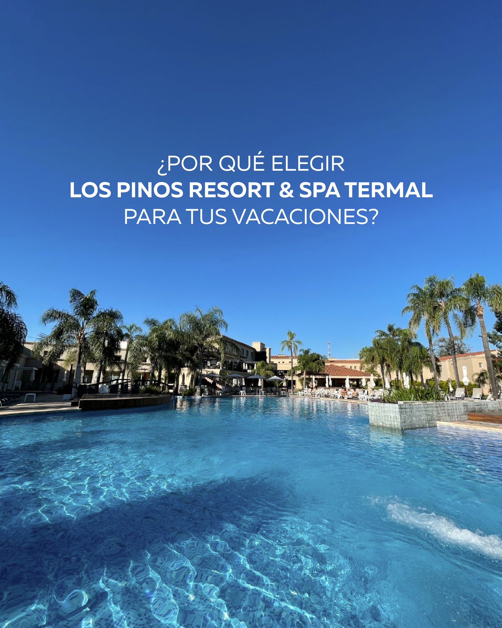 Los Pinos Resort & Spa Termal Facebook ad: ¿Por qué elegir Los Pinos Resort y Spa…