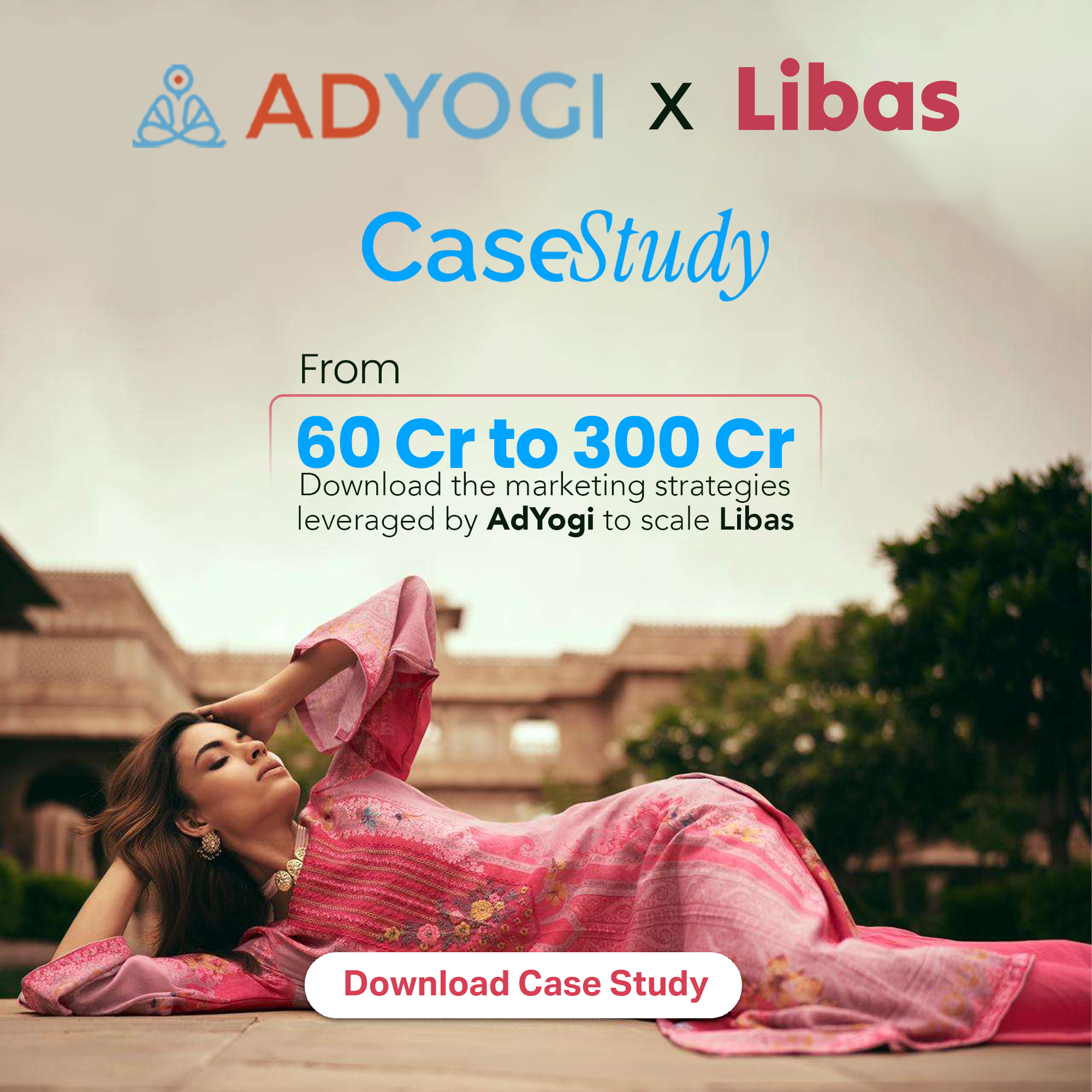 AdYogi Facebook ad: Libas Scaled from ₹60 Cr to ₹300 Cr While Improving ROAS