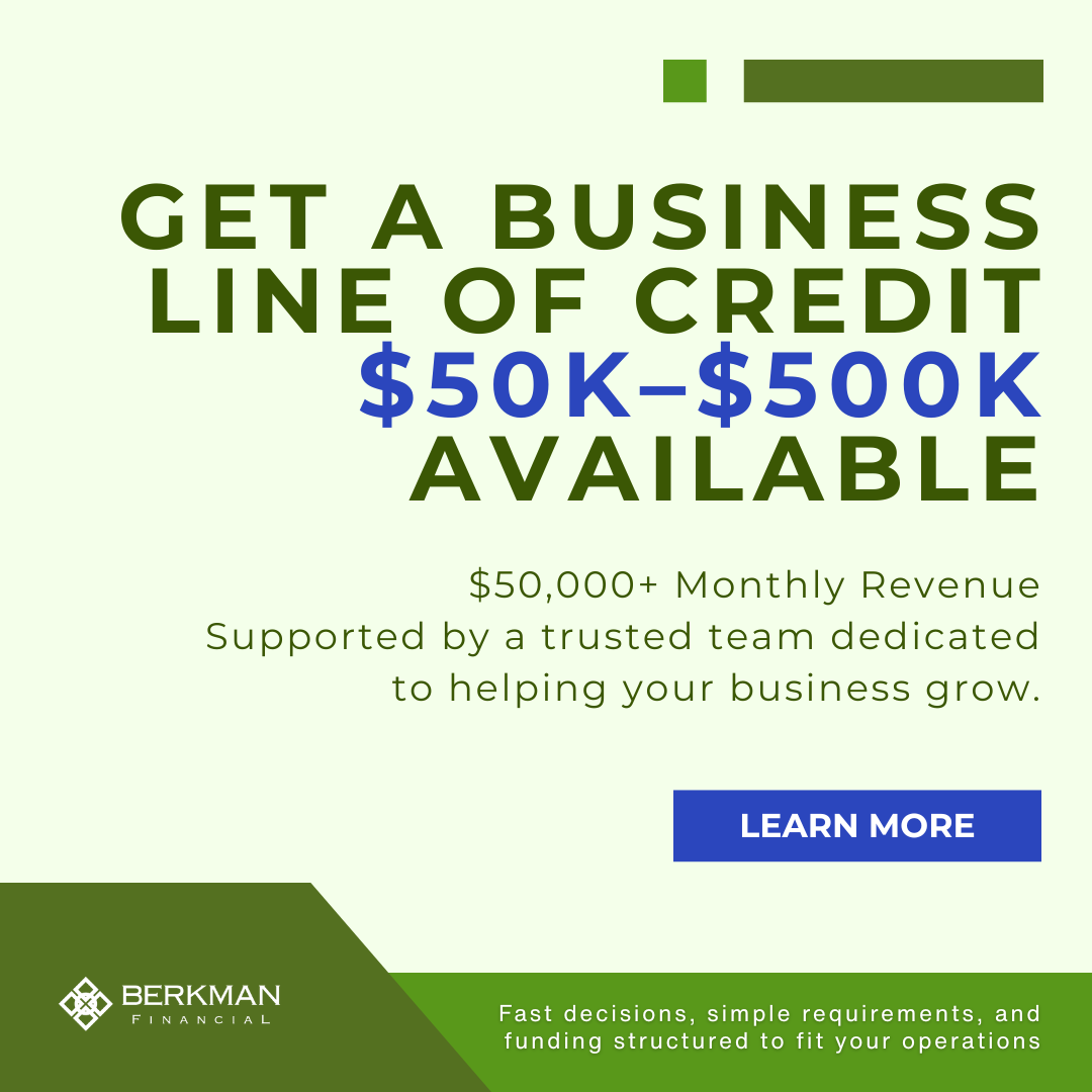 Berkman Financial Facebook ad: $50K-$500K Business Lines of Credit